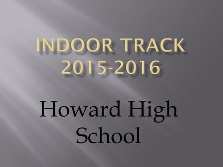 Howard High School.  Mr. Larry Kinsey   