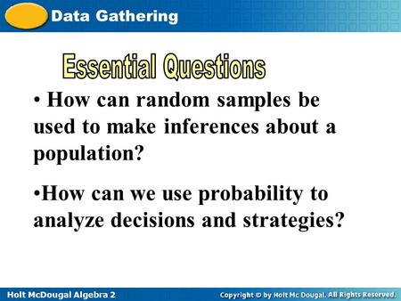 How can random samples be used to make inferences about a population?