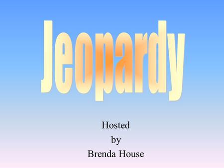 Hosted by Brenda House 100 200 400 300 400 Literary Devices 1 Literary Devices 2 Literary Devices 3 Literary Devices 4 300 200 400 200 100 500 100.