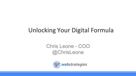 Unlocking Your Digital Formula Chris Leone -
