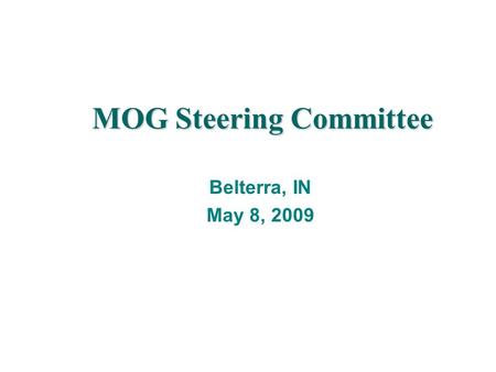 MOG Steering Committee Belterra, IN May 8, 2009. Midwest Ozone Group 2009 Dues (Based on $47,000 per share) NameCapacitySharesDues A. Utilities American.