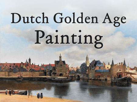 Dutch Golden Age Painting