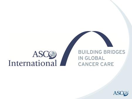 ASCO: A Global Organization Meeting AttendanceMembershipPublications.
