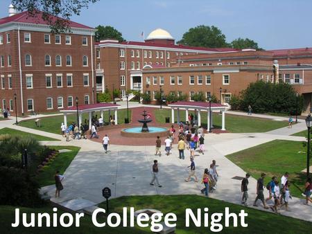 Junior College Night. EHS Counseling Rory Ralston: A-K Betsy Flowers: L-Z Michelle Yeager: College & Career Center.