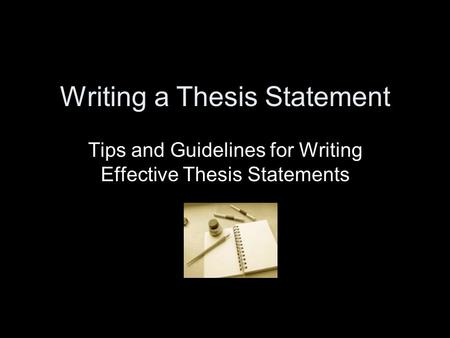 Writing effective thesis statements lesson plan
