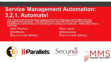 Service Management Automation: 3,2,1, Automate!