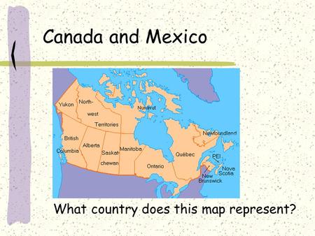 Canada and Mexico What country does this map represent?