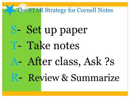 The STAR Strategy for Cornell Notes