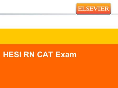 HESI RN CAT Exam.