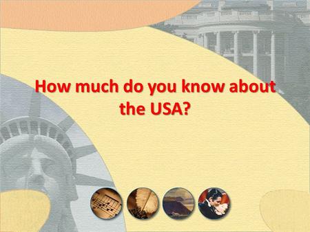 How much do you know about the USA?. Who discovered America?