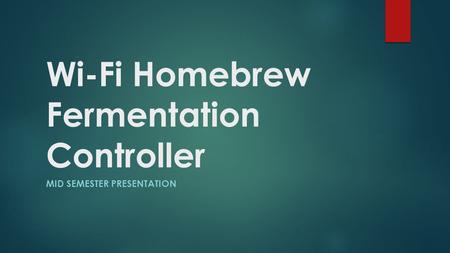 Wi-Fi Homebrew Fermentation Controller