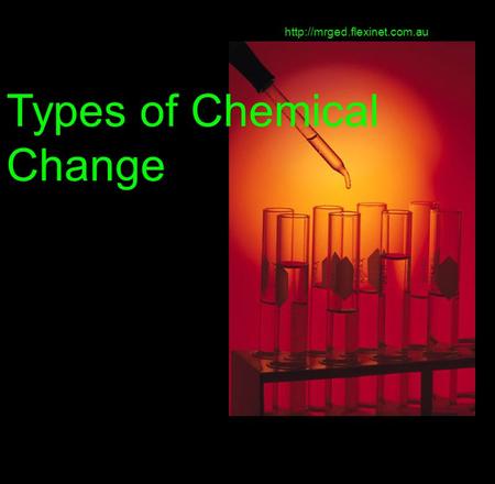 Types of Chemical Change