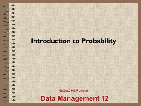 Introduction to Probability McGraw-Hill Ryerson Data Management 12.
