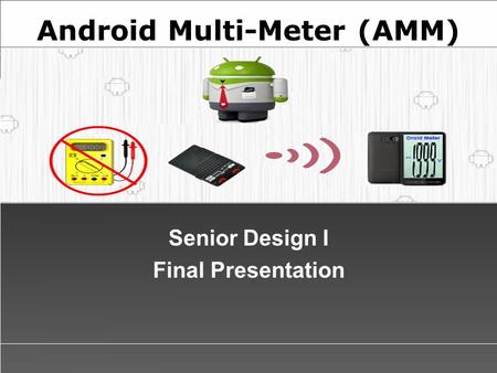 Android Multi-Meter (AMM)