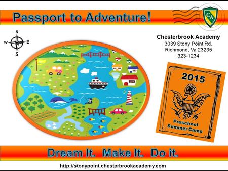 Passport to Adventure! Dream It. Make It. Do it. 2015