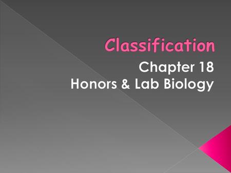 Chapter 18 Honors & Lab Biology