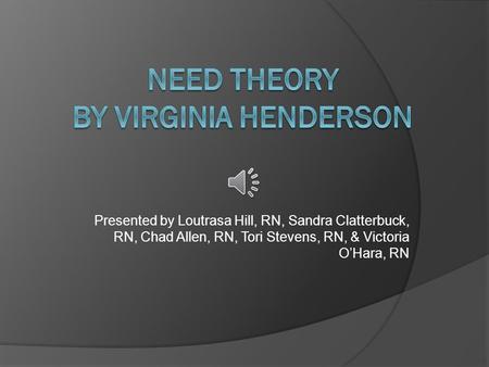 Need Theory By Virginia Henderson
