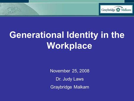 Generational Identity in the Workplace