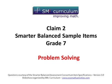 Claim 2 Smarter Balanced Sample Items Grade 7