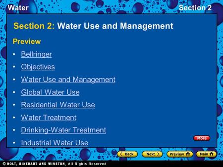 WaterSection 2 Section 2: Water Use and Management Preview Bellringer Objectives Water Use and Management Global Water Use Residential Water Use Water.