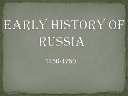 Early History of Russia