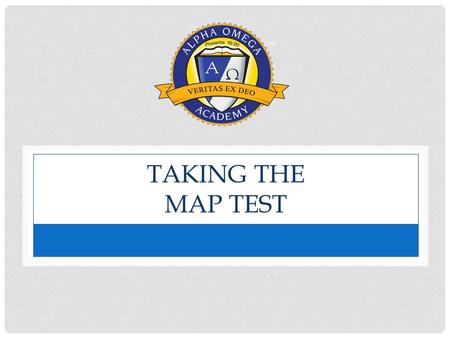 Taking the MAP Test.