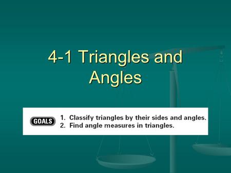 4-1 Triangles and Angles. Theorem 4.1: Triangle Sum The sum of the measures of the interior angles of a triangle is 180 . xx yy zz  x +