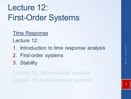 Lecture 12: First-Order Systems