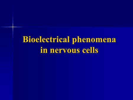 Bioelectrical phenomena in nervous cells. Measurement of the membrane potential of the nerve fiber using a microelectrode membrane potential membrane.