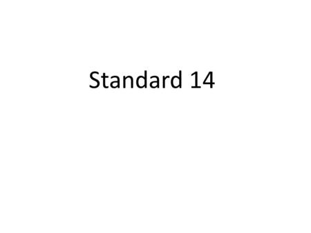 Standard 14. Question 1 Which process is most directly dependant on temperature reduction, small particles and gravity to produce its product? A.) evaporation.