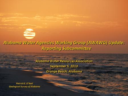 Alabama Water Resources Association Geological Survey of Alabama