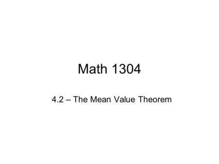 4.2 – The Mean Value Theorem