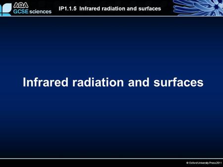 Infrared radiation and surfaces