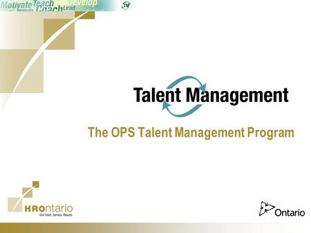 The OPS Talent Management Program