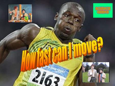 Here is Usain Bolt’s 100 m world record time. What was his average speed during this race?