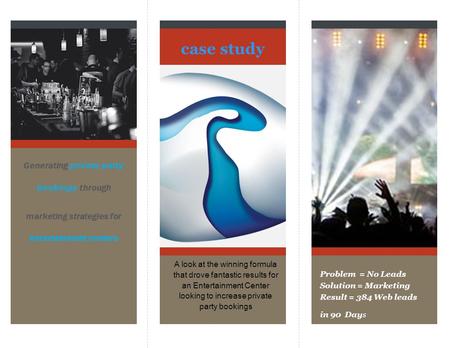 Generating private party bookings through marketing strategies for entertainment centers case study A look at the winning formula that drove fantastic.