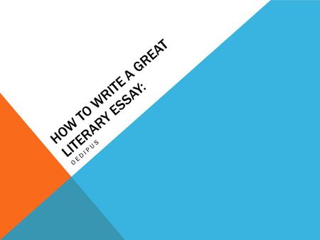 How to write a great literary essay:
