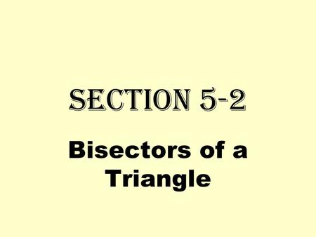 Bisectors of a Triangle