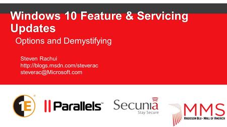 Windows 10 Feature & Servicing Updates Options and Demystifying Steven Rachui