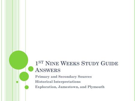 1st Nine Weeks Study Guide Answers