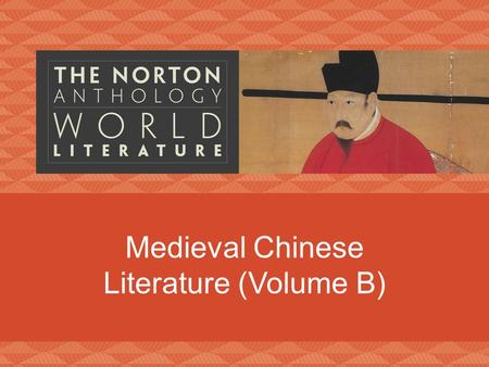Medieval Chinese Literature (Volume B)