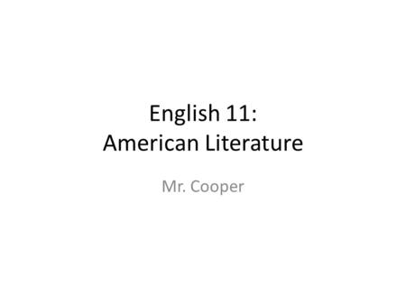 English 11: American Literature