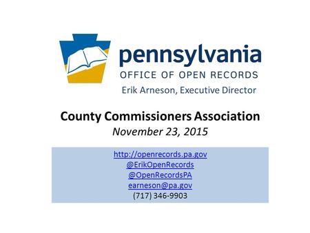 County Commissioners Association November 23, 2015 Erik Arneson, Executive