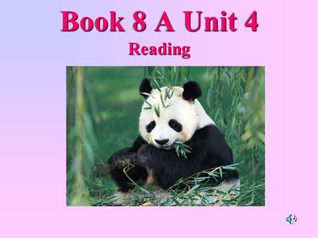 Book 8 A Unit 4 Reading A Guessing Game A parrot.