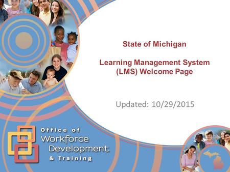 State of Michigan Learning Management System (LMS) Welcome Page