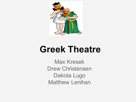 Greek Theatre Max Kresek Drew Christensen Dakota Lugo Matthew Lenihan.
