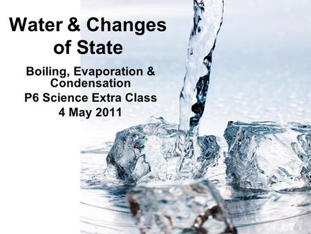 Water & Changes of State