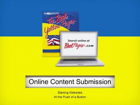 Online Content Submission Starting Websites At the Push of a Button.