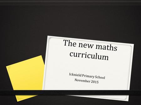 The new maths curriculum