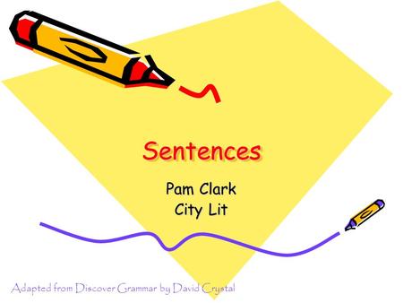 Sentences Pam Clark City Lit
